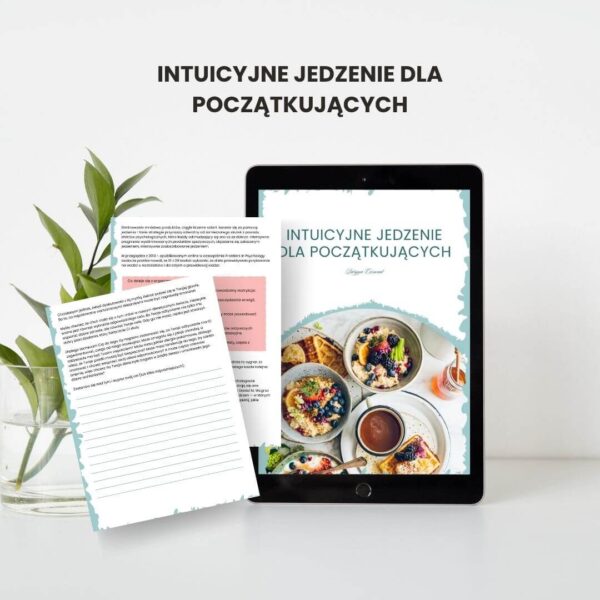 E-book: Intuicyjne jedzenie dla początkujących - Image 2