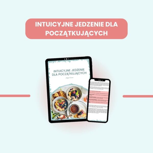 E-book: Intuicyjne jedzenie dla początkujących